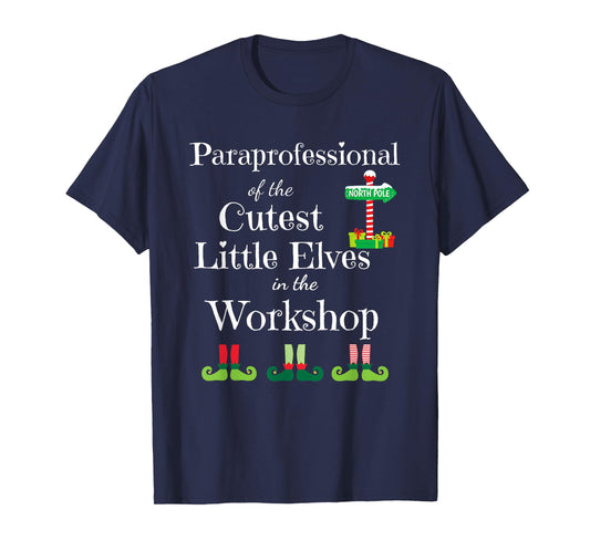 Cute Paraprofessional Teacher Christmas Elves Workshop Men Women Kids T-Shirt