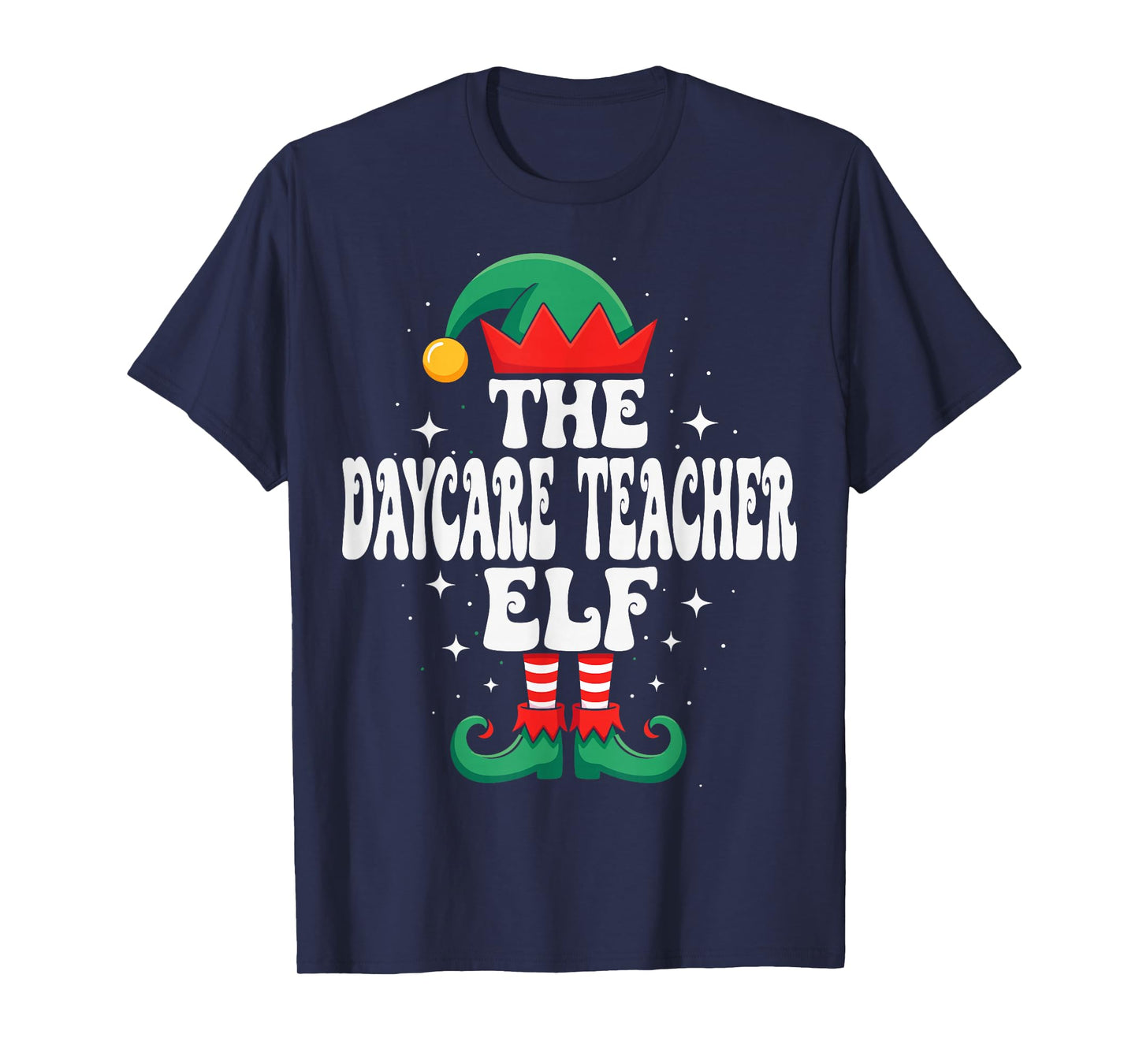The Daycare Teacher Elf Funny Christmas Matching Family T-Shirt