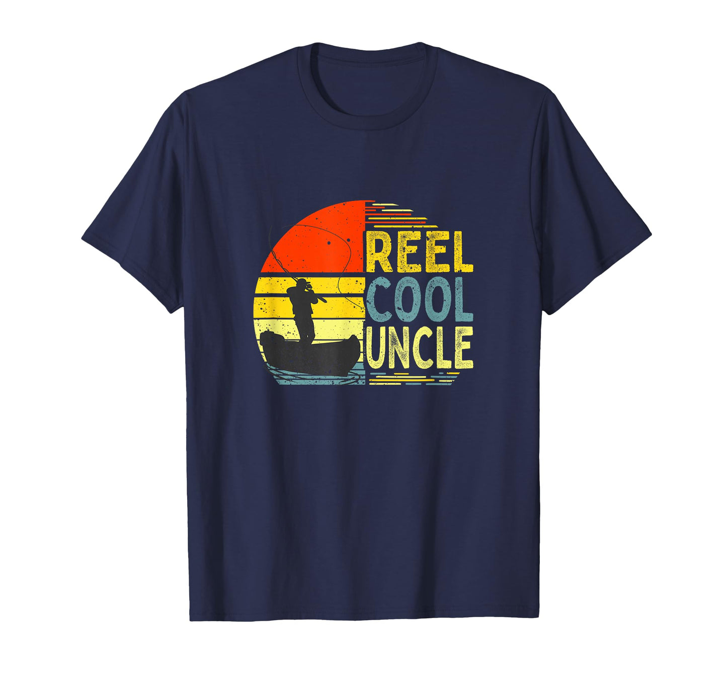Reel Cool Uncle Fishing Daddy Fathers Day Dad Merch For Men T-Shirt