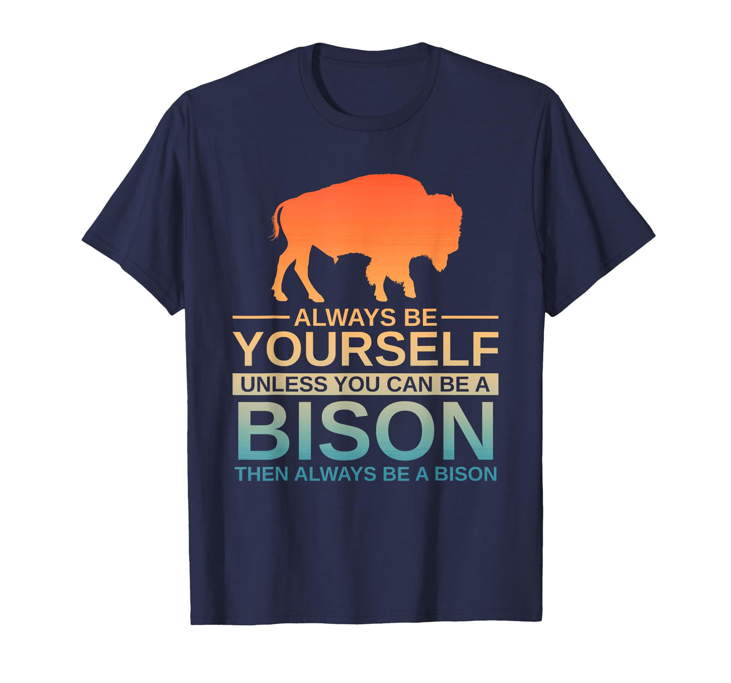 Cool Bison Design for Men Women Buffalo Animal Lovers Bison T-Shirt