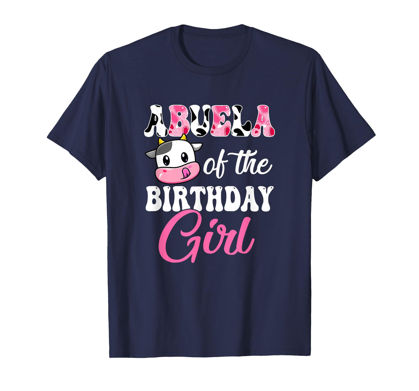 Abuela Of The Birthday Girl Farm Cow 1St Birthday Girl T-Shirt