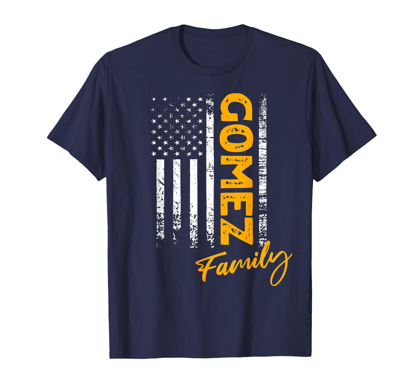 Gomez Surname American Gomez Last Name Gomez T-Shirt