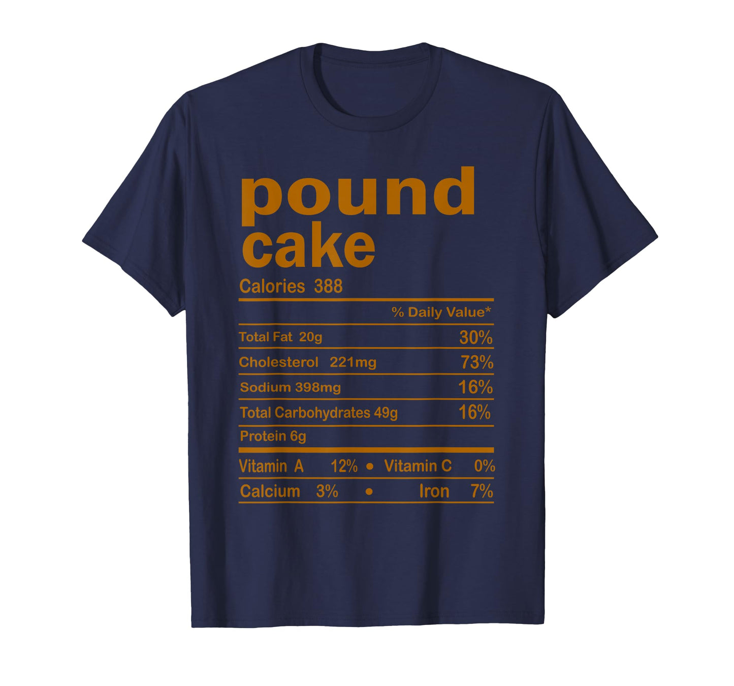 Pound Cake Nutritional Facts Thanksgiving Family Matching T-Shirt