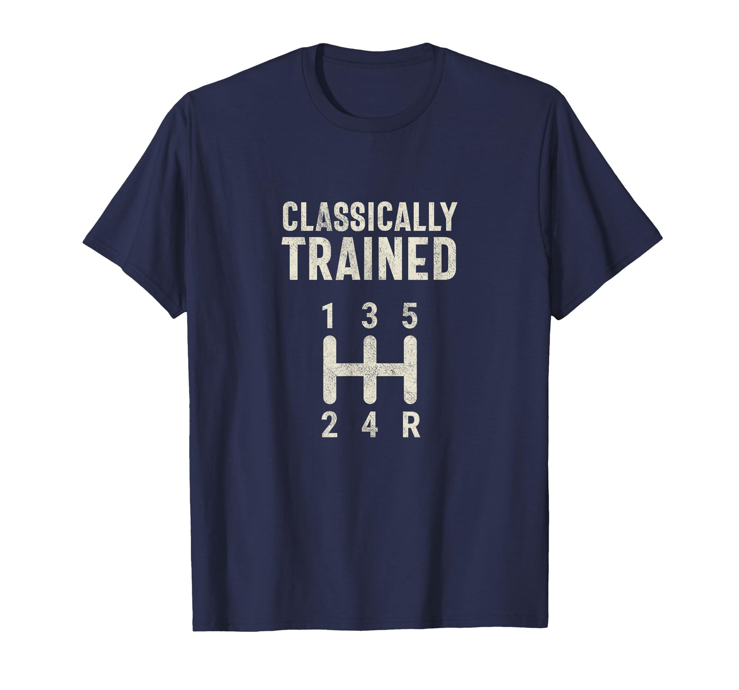 Classically Trained Stick Driver Manual Transmission Car T-Shirt