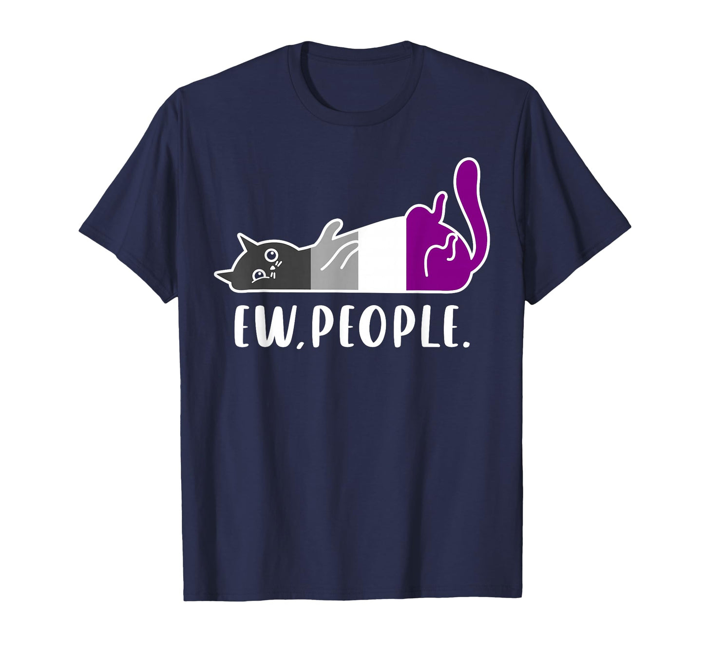 Ace Pride Lazy Cat Ew People Funny Asexual Identity Vibes T-Shirt