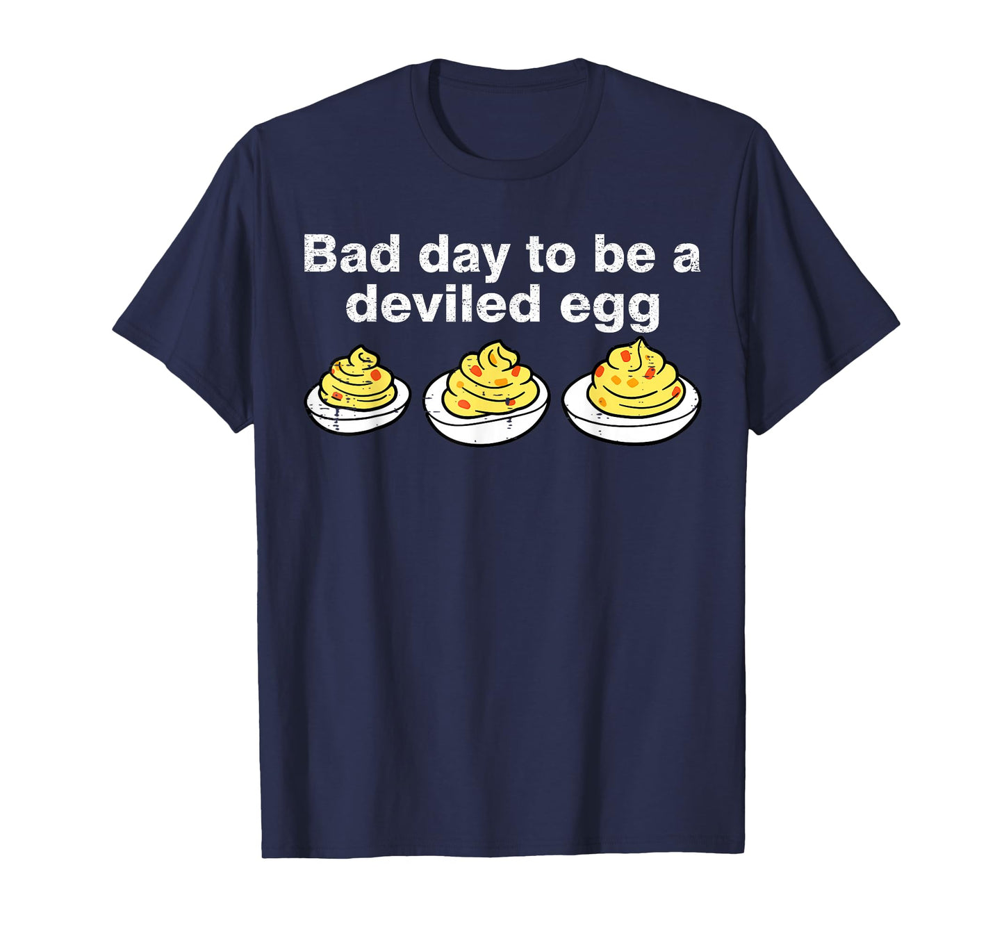 Bad Day to Be A Deviled Egg Funny Thanksgiving Holiday T-Shirt