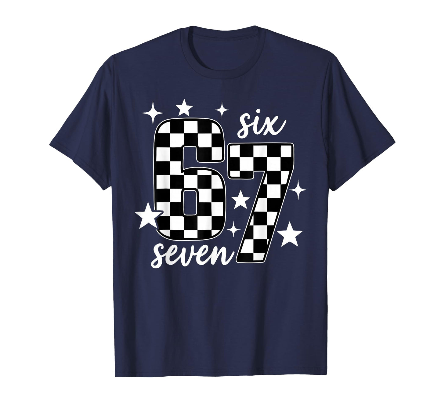 67 Checkered Six Seven Meme 6 7 Gen Alpha Teacher Teens Kids T-Shirt