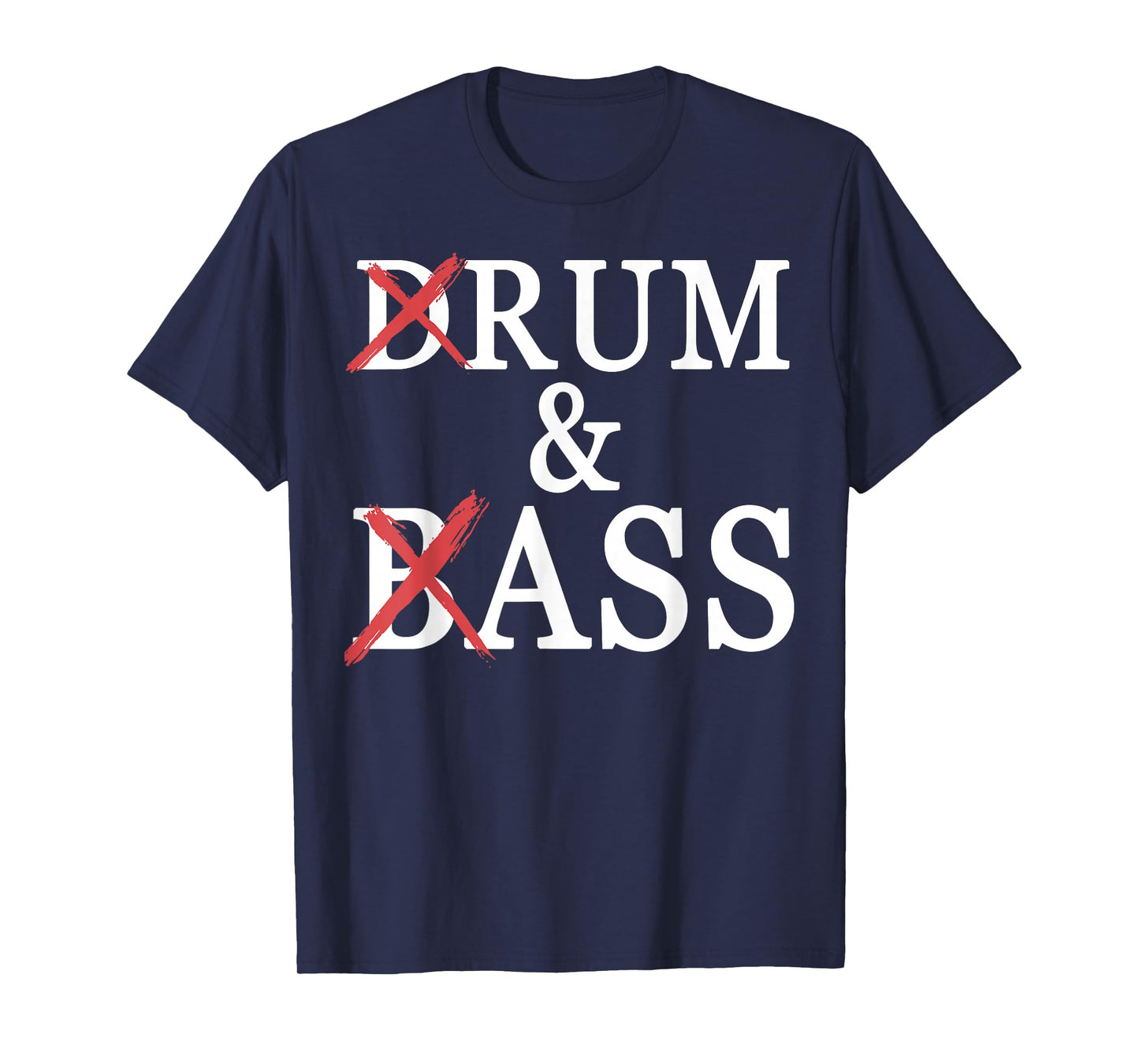 Drum And Bass Music Stylish I Love Drum And Bass T-Shirt