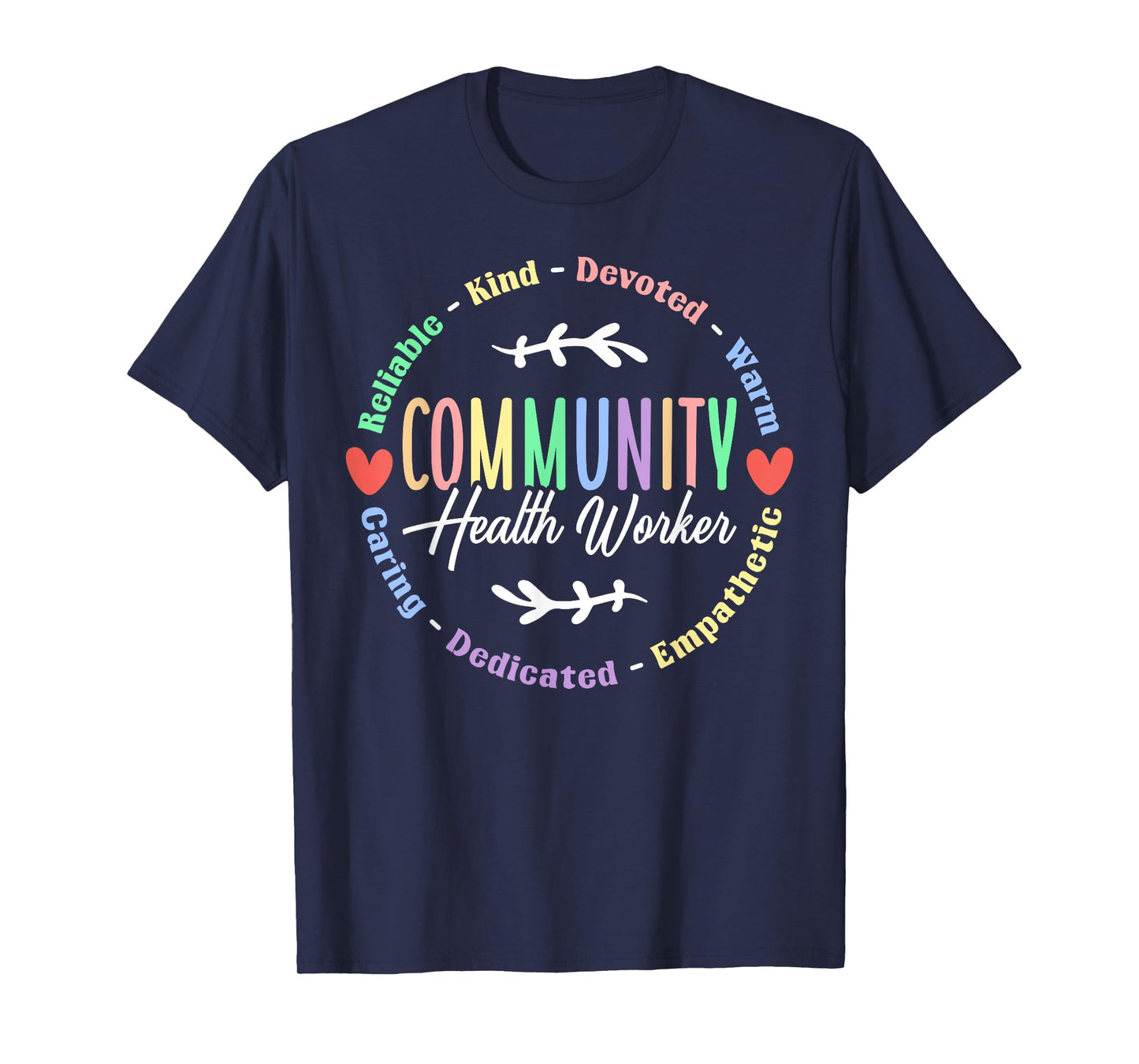 Community Health Worker Appreciation Job T-Shirt