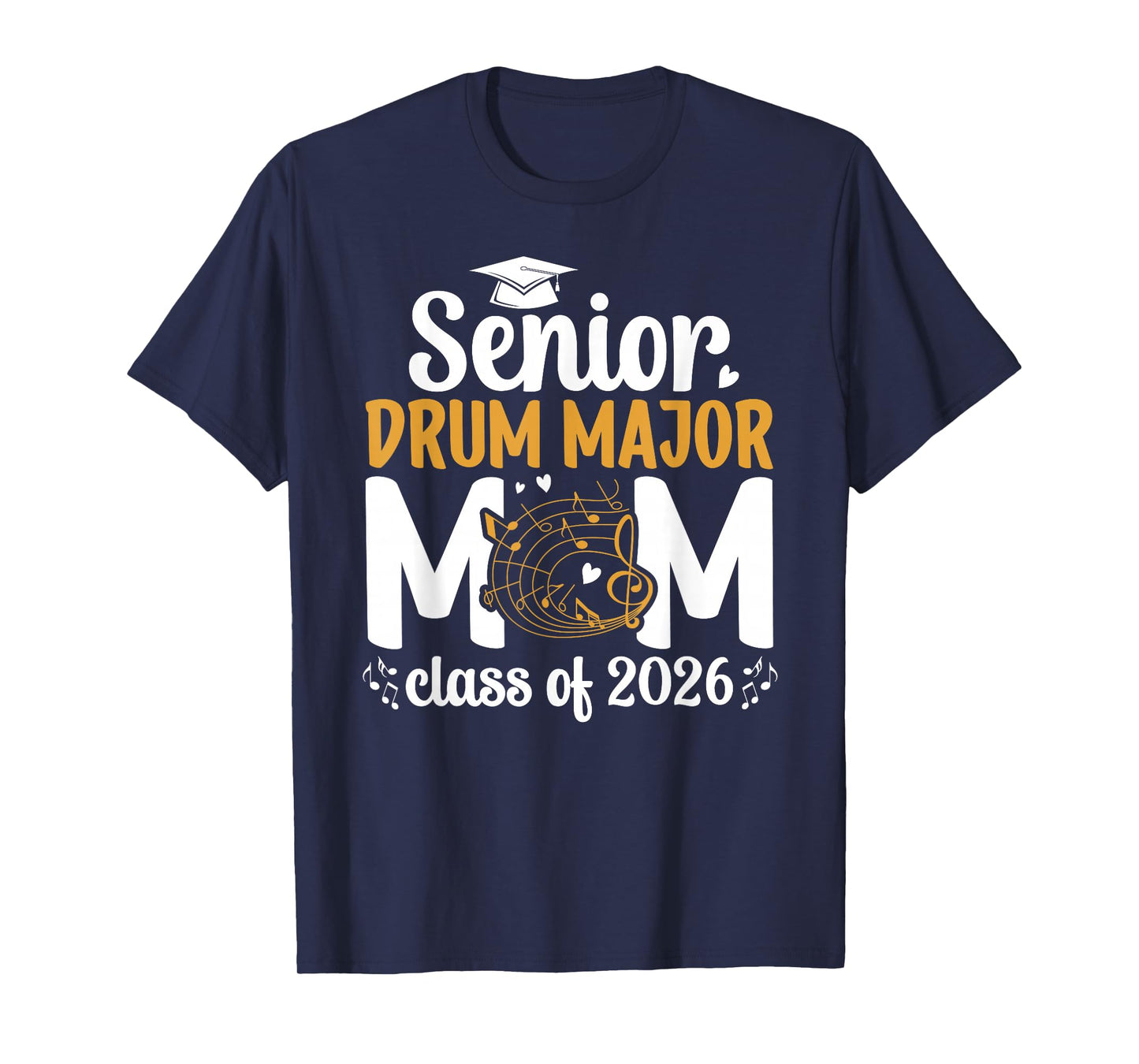 Senior Drum Major Mom 2026 Senior Marching Band Mom 2026 T-Shirt