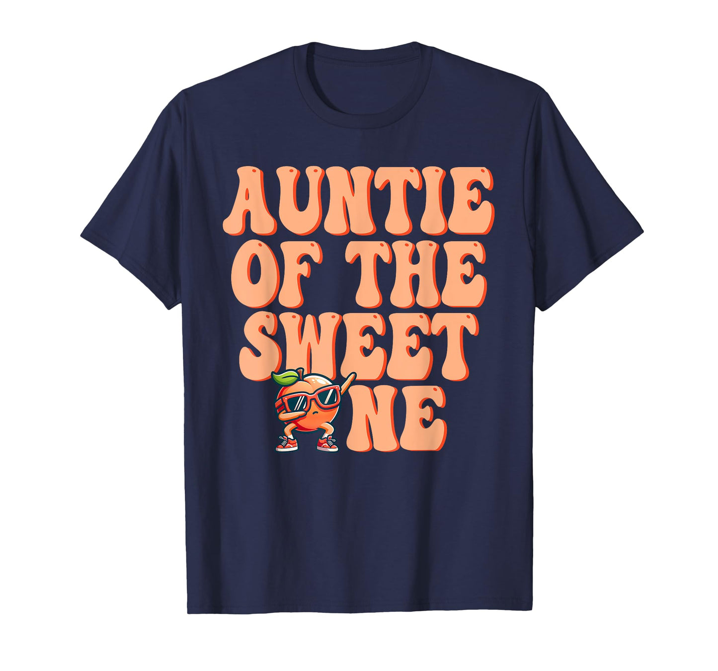 Auntie of The Sweet One Peach 1st Birthday on Peach T-Shirt