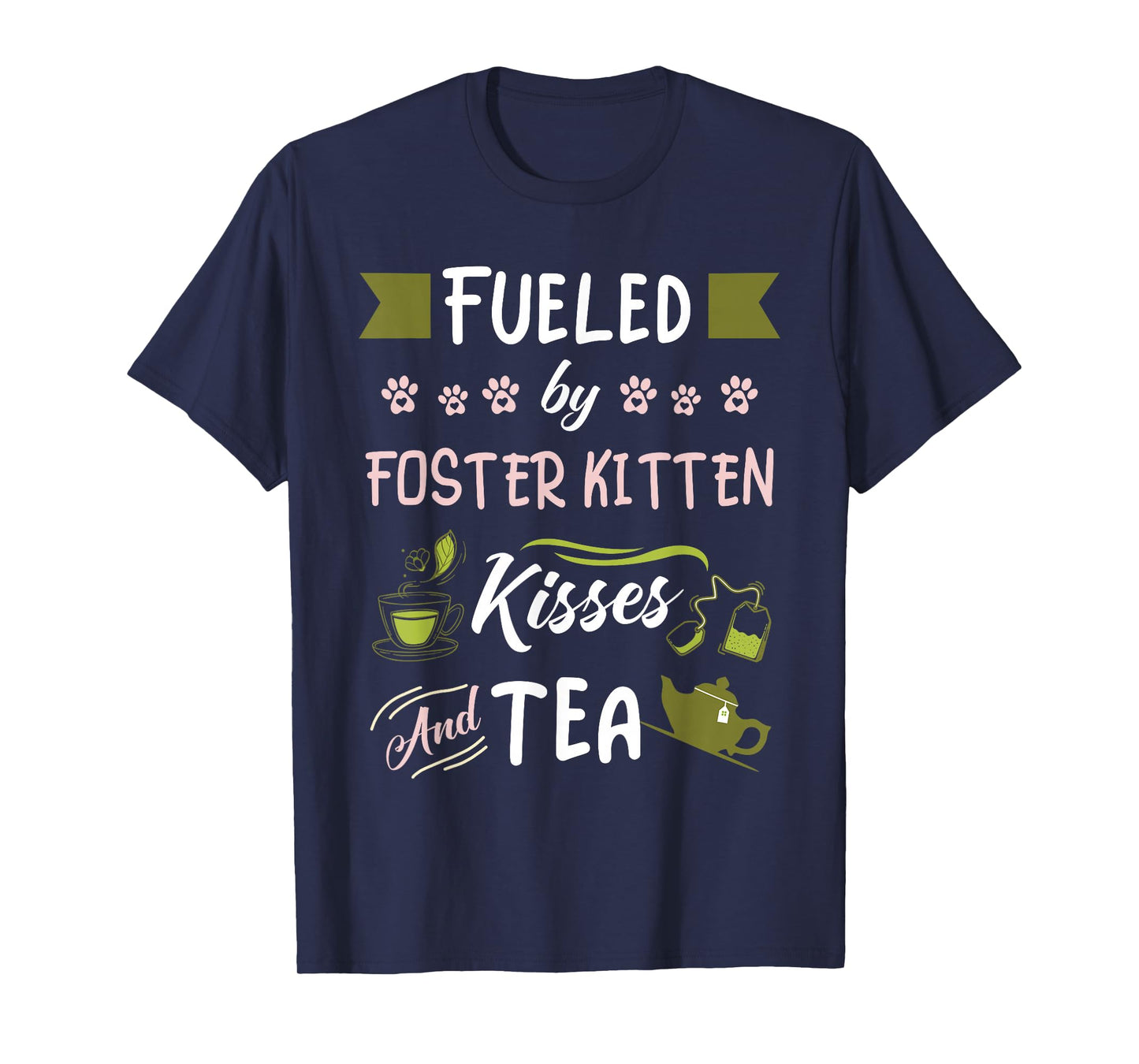 Foster Kitten Rescue Mom Tea Lover T-Shirt