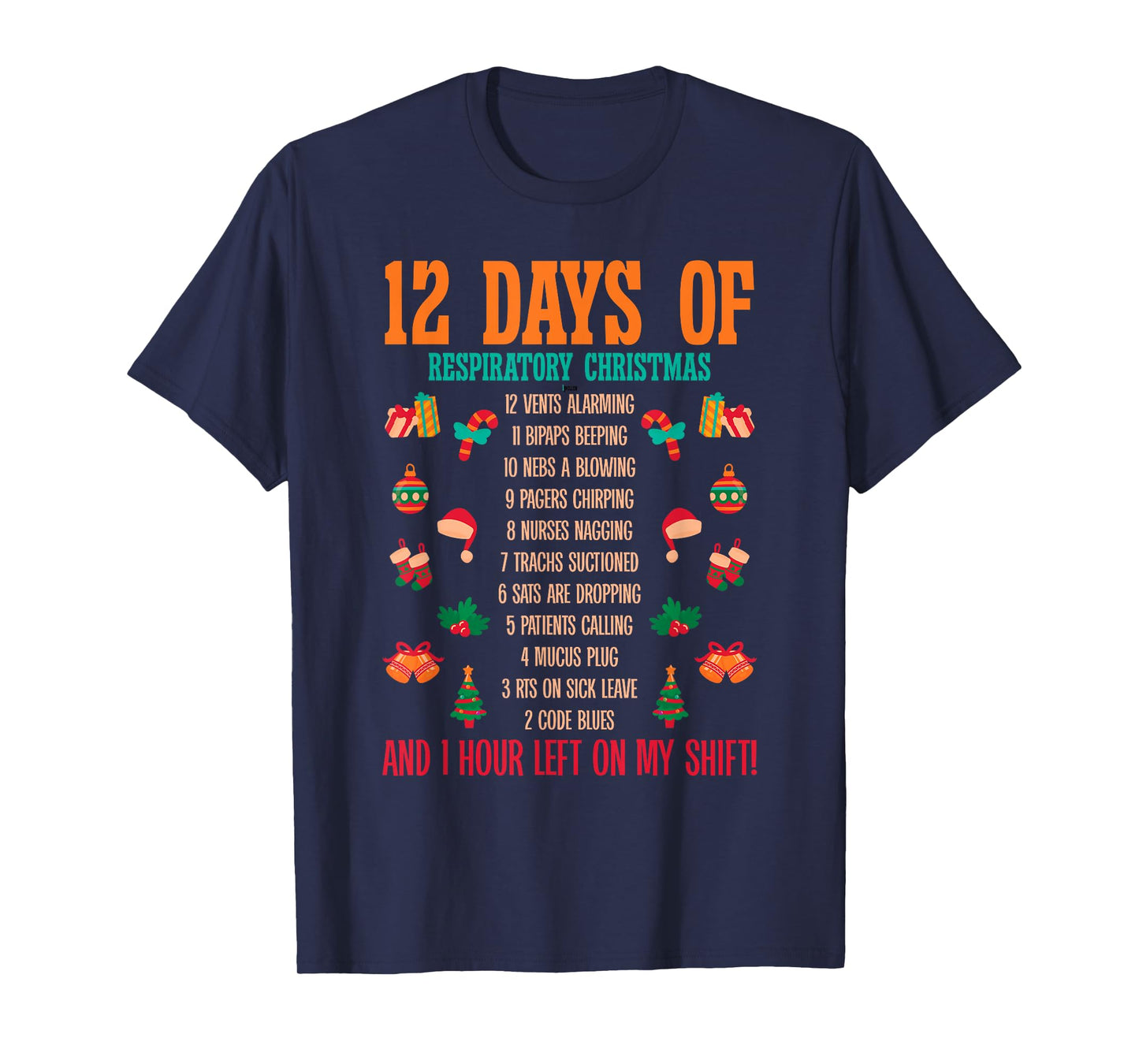12 Days Of Respiratory Therapist Christmas RT Therapy Xmas T-Shirt