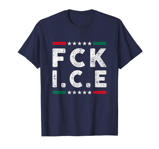 FCK ICE Ice Deportation Protest Immigration Activist T-Shirt
