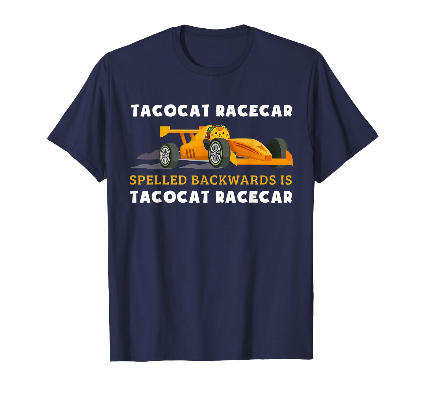 Tacocat Racecar Spelled Backwards Funny Taco Cat Lovers T-Shirt