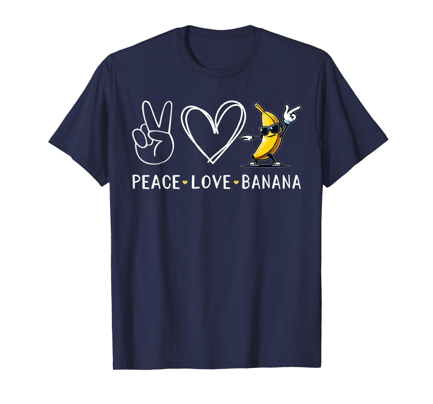 Funny Love Bananas Shirt Cute Banana Gifts Peace Love Banana T-Shirt