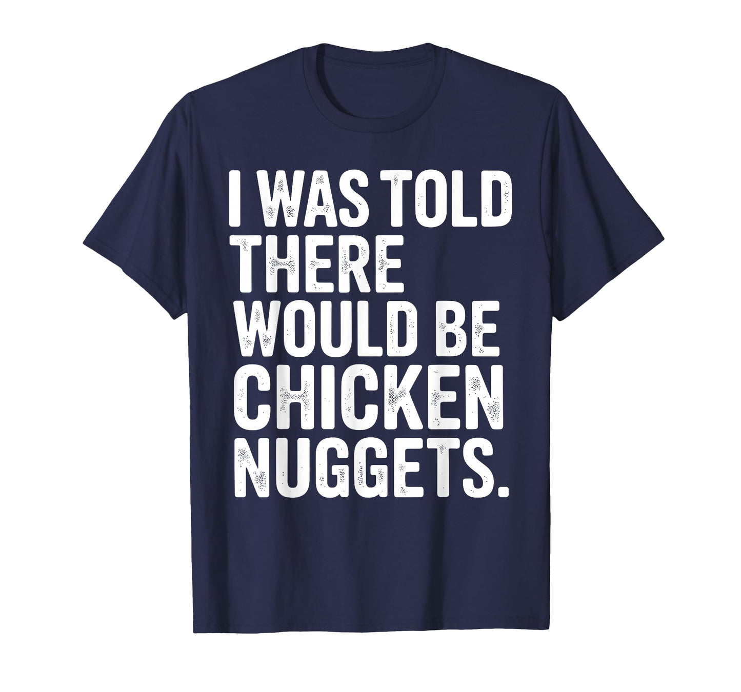 Chicken Nugget Art for Men Women Kids Chicken Nugget Costume T-Shirt