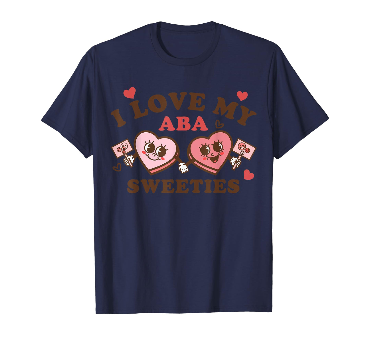 ABA Sweeties Therapy Crew Groovy Hearts Behavior Valentines T-Shirt