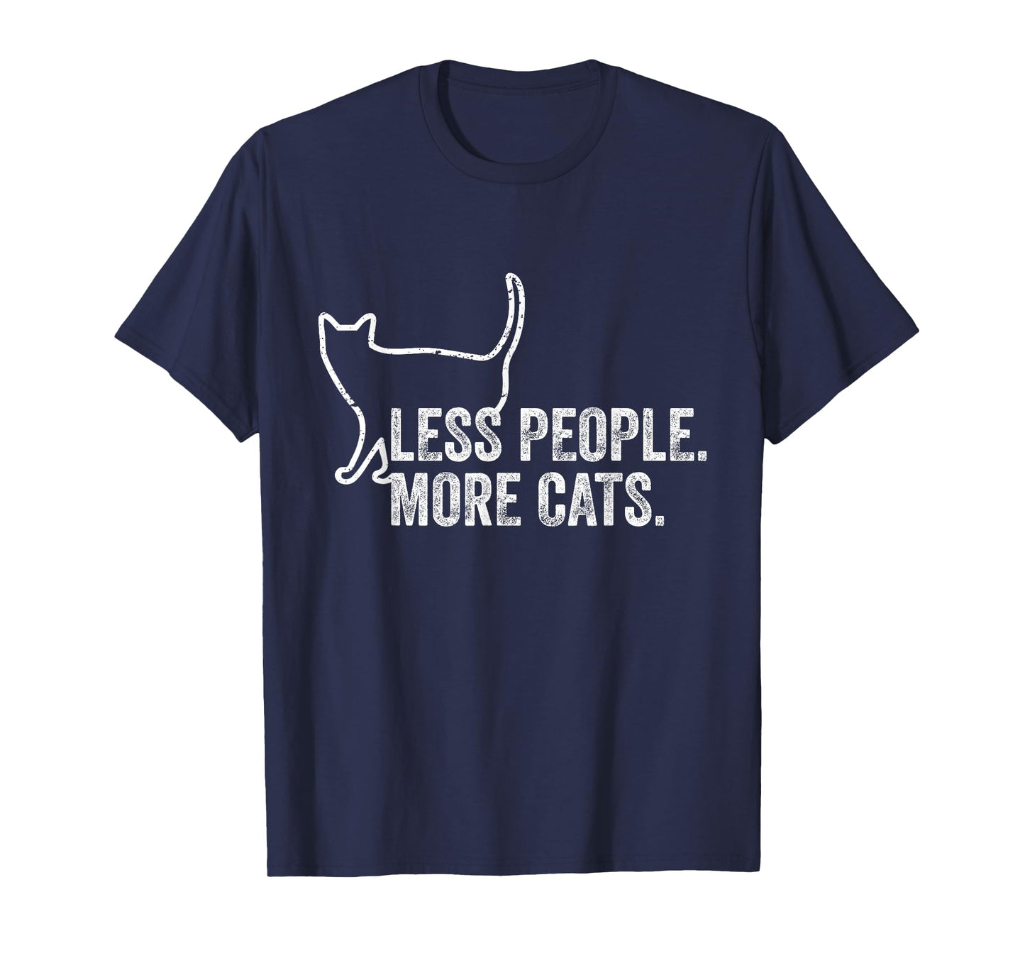Girls Womens Funny Cat Owner Less People More Cats T-Shirt