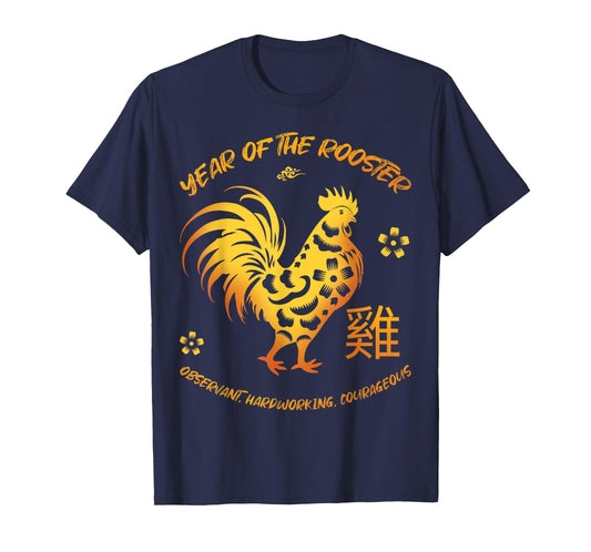 Year Of The Rooster Traits Chinese Zodiac Chinese New Year T-Shirt