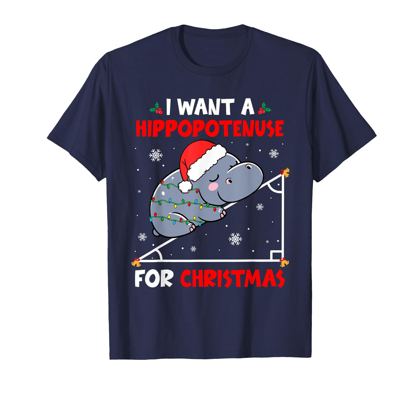 A Hippopotamus For Xmas Hypotenuse Math Teacher Students T-Shirt