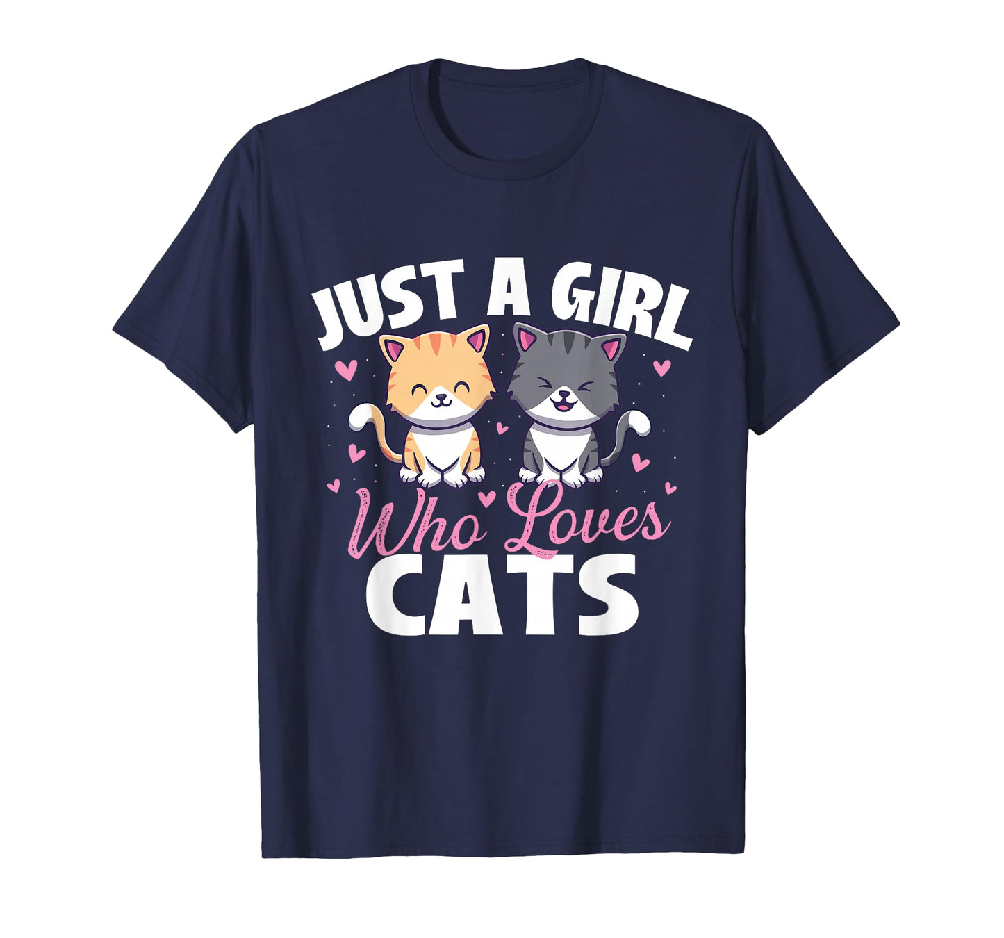 Just A Girl Who Loves Cats - Cat Owner Animal Lover Kitty T-Shirt