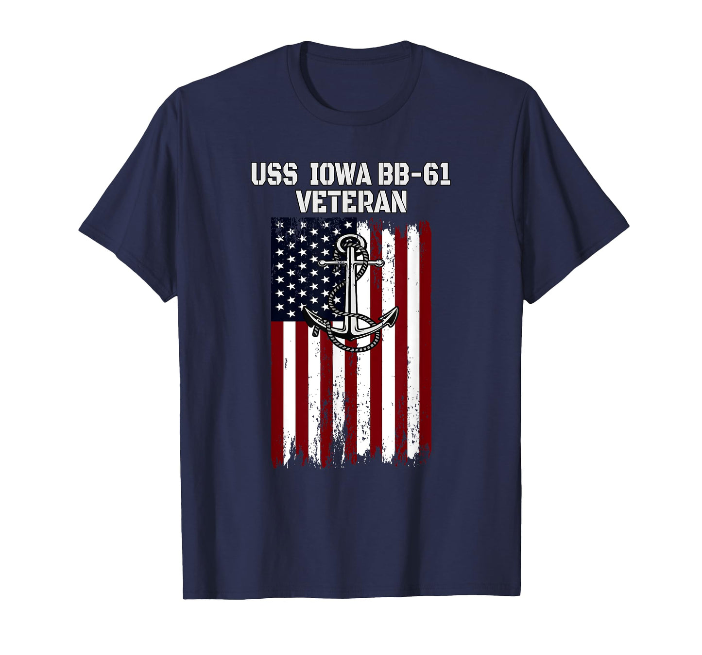 Battleship USS Iowa BB-61 Veteran Warship Father Grandpa Dad T-Shirt