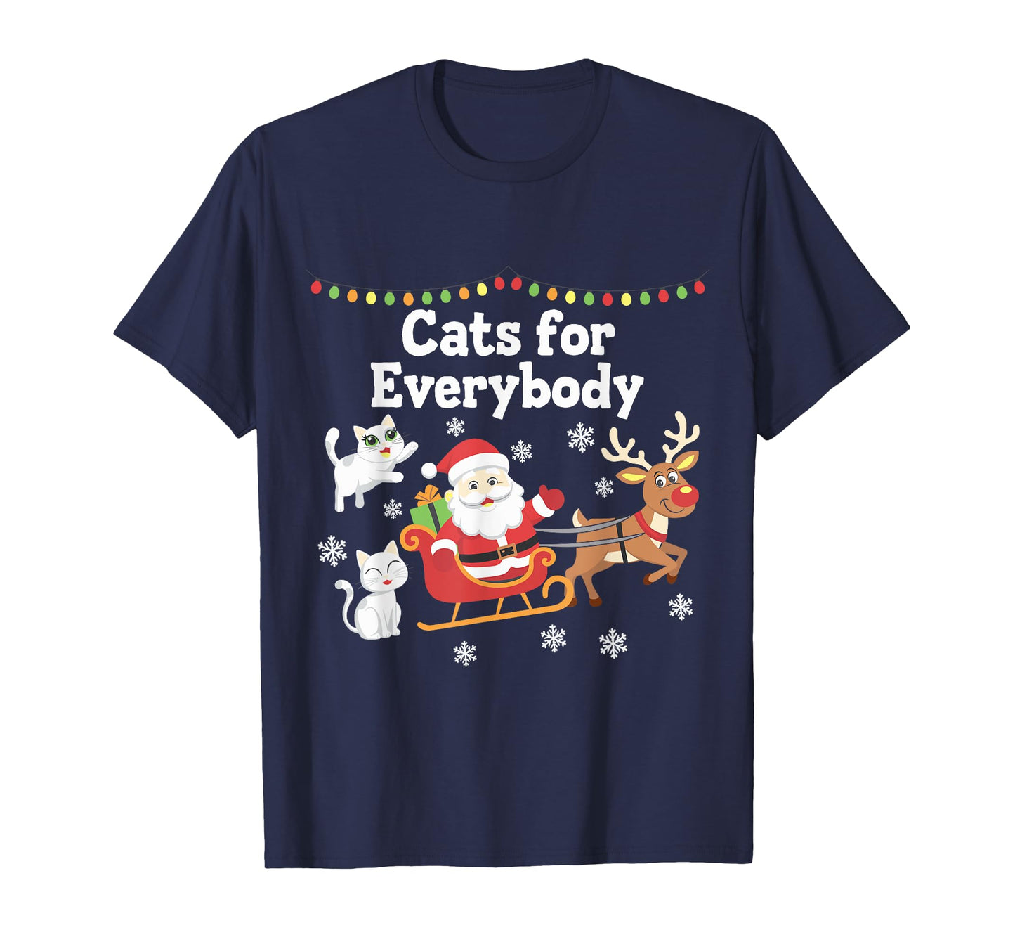Cats For Everybody Christmas Cat Funny Xmas Men Women Santa T-Shirt