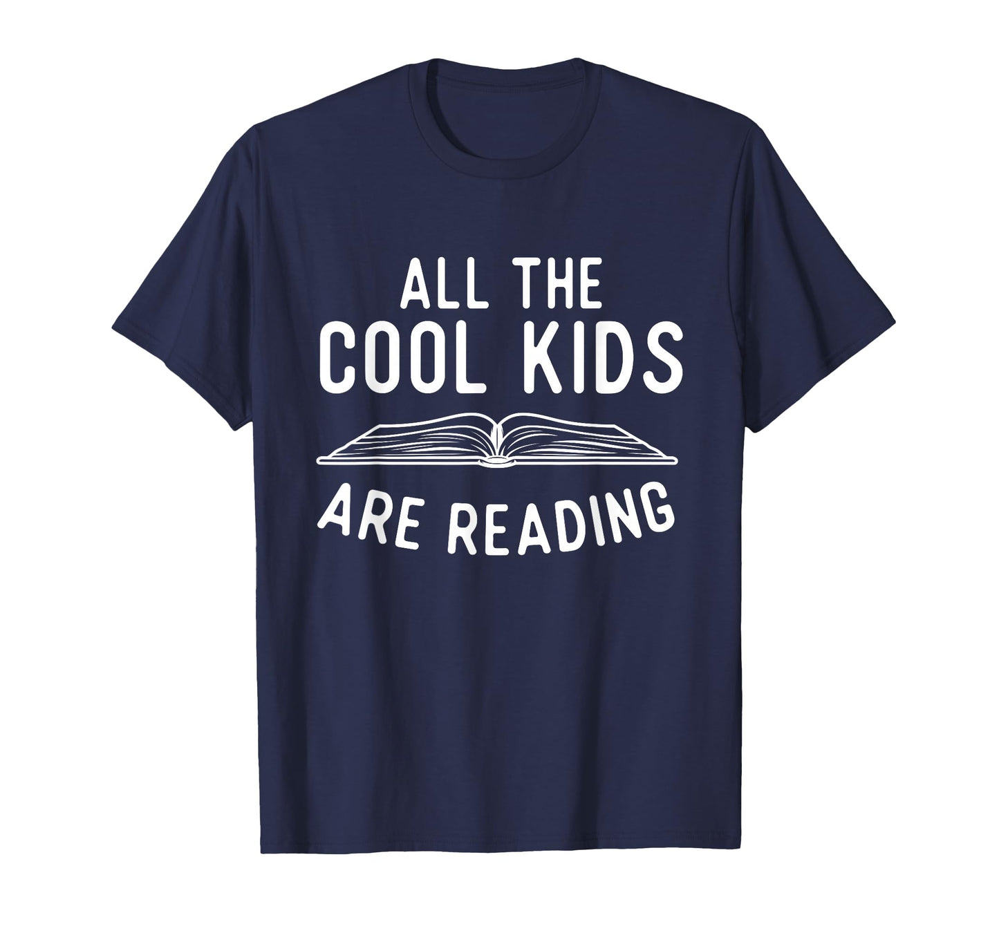 All The Cool Kids Are Reading - Book Lover Bookworm Reader T-Shirt