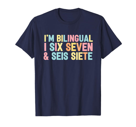 67 Six Seven Spanish Teacher Bilingual SEIS Siete Brainrot T-Shirt