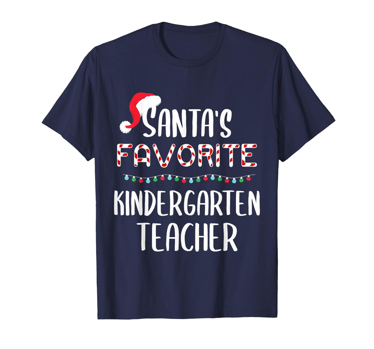 Santas Favorite kindergarten teacher Pajamas Christmas Xmas T-Shirt