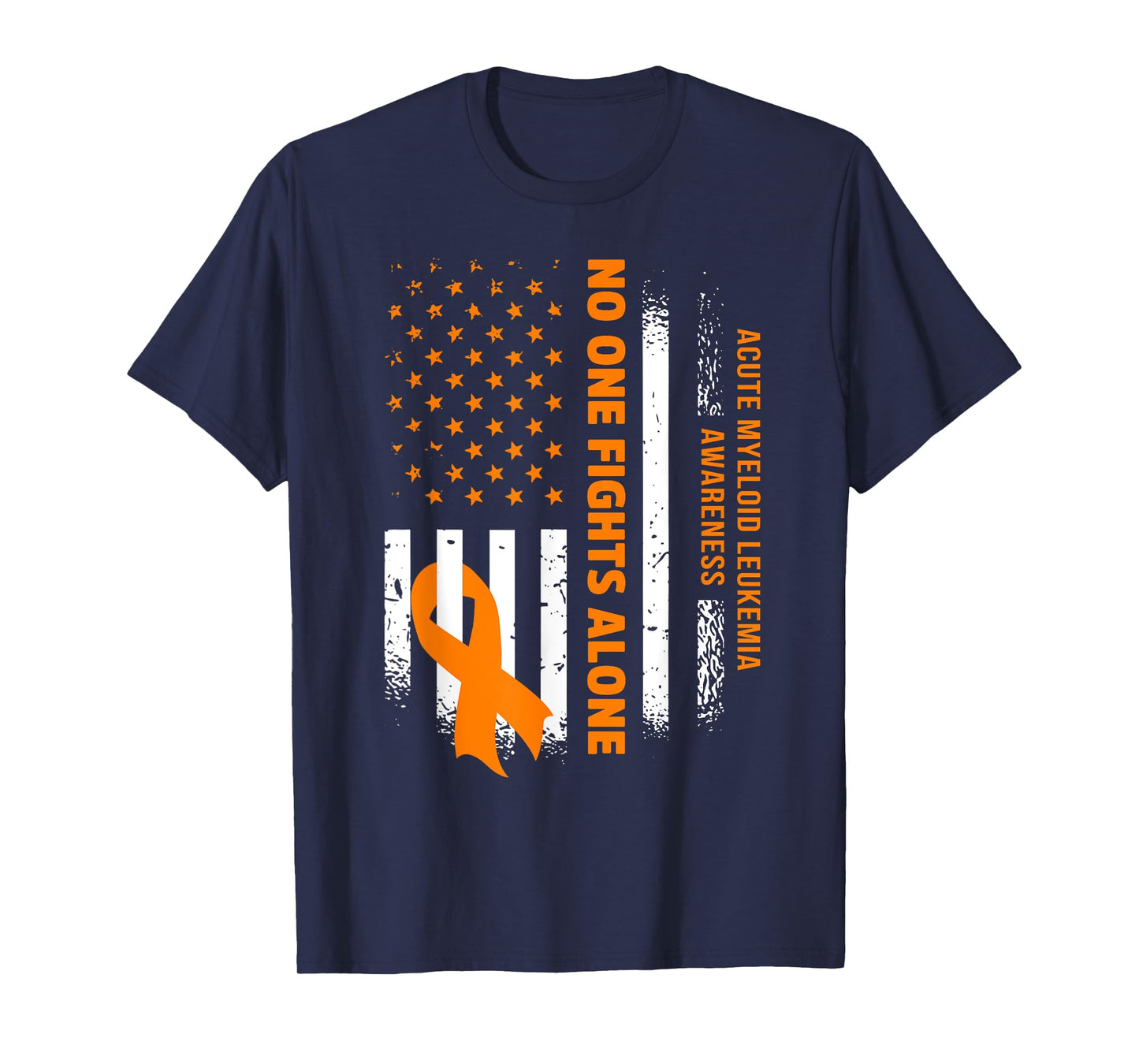 Nobody Fights Acute Myeloid Leukemia Alone USA Flag Women Men T-Shirt