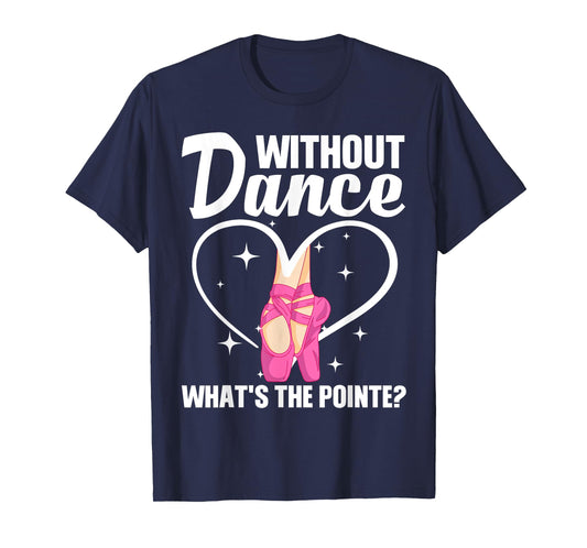 Cool Ballet Dance Art for Women Men Ballet Dancer Ballerina T-Shirt