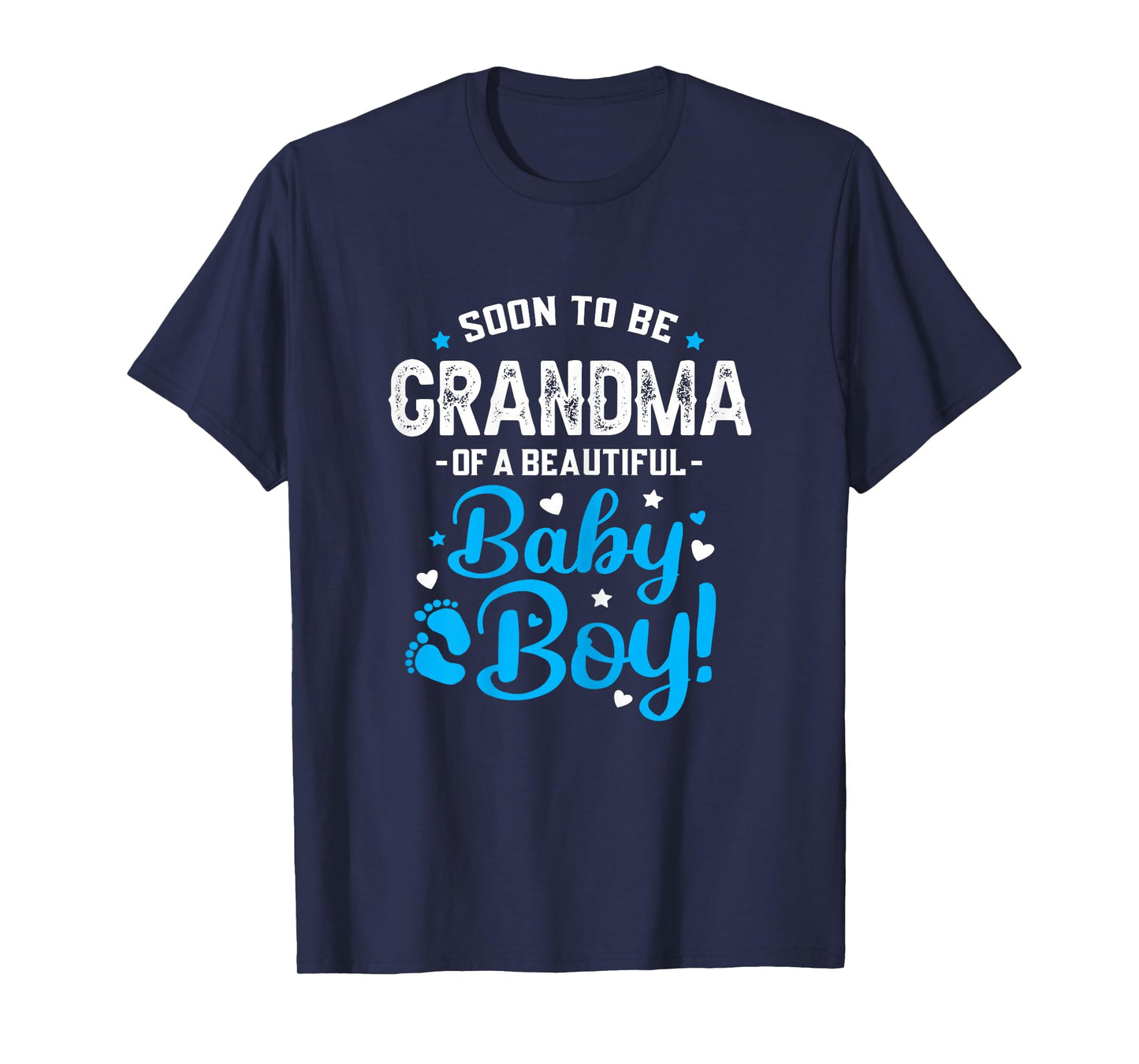 Soon to Be Grandma of A Baby Boy, Promoted to Grandma T-Shirt