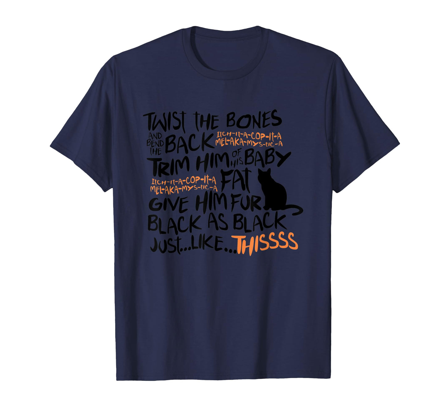Twist The Bones Black Cat Halloween Costume Gift T-Shirt for Men Women Kids