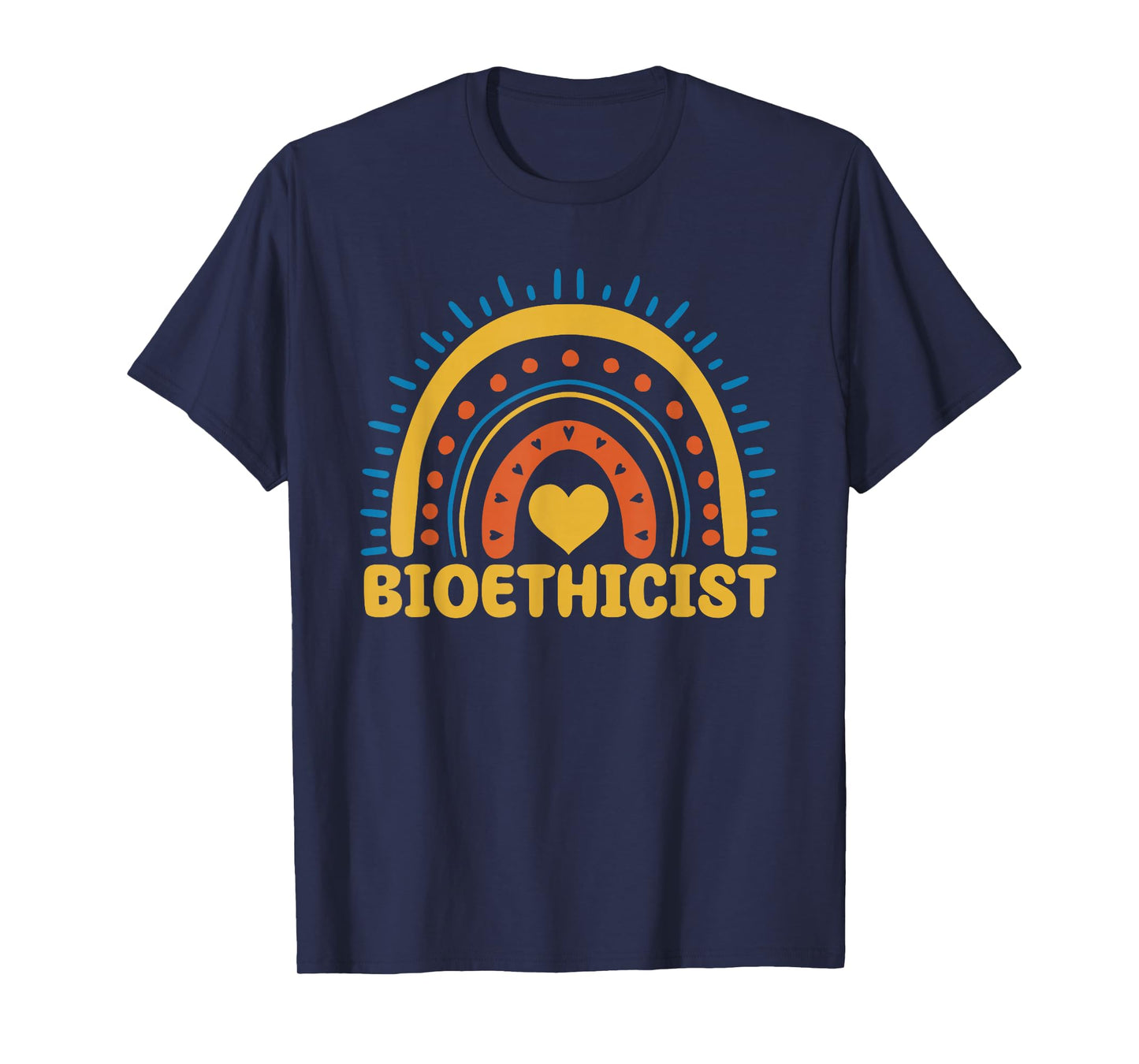 Cute Bioethicist Boho Rainbow Medical Ethicist Bioethics T-Shirt