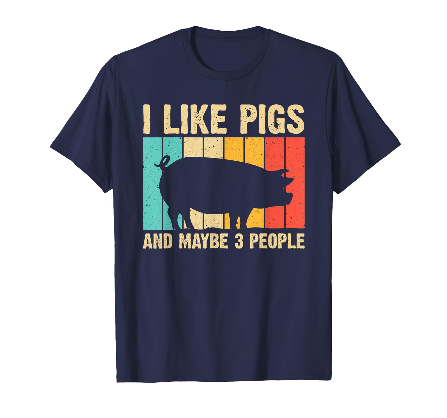 Funny Pig For Men Women Farm Animal Swine Vintage Pig Lovers T-Shirt