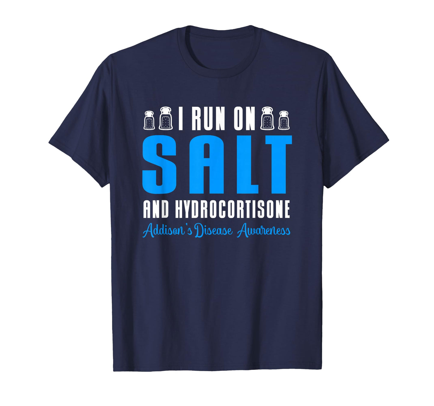 Addison's Disease T-Shirt