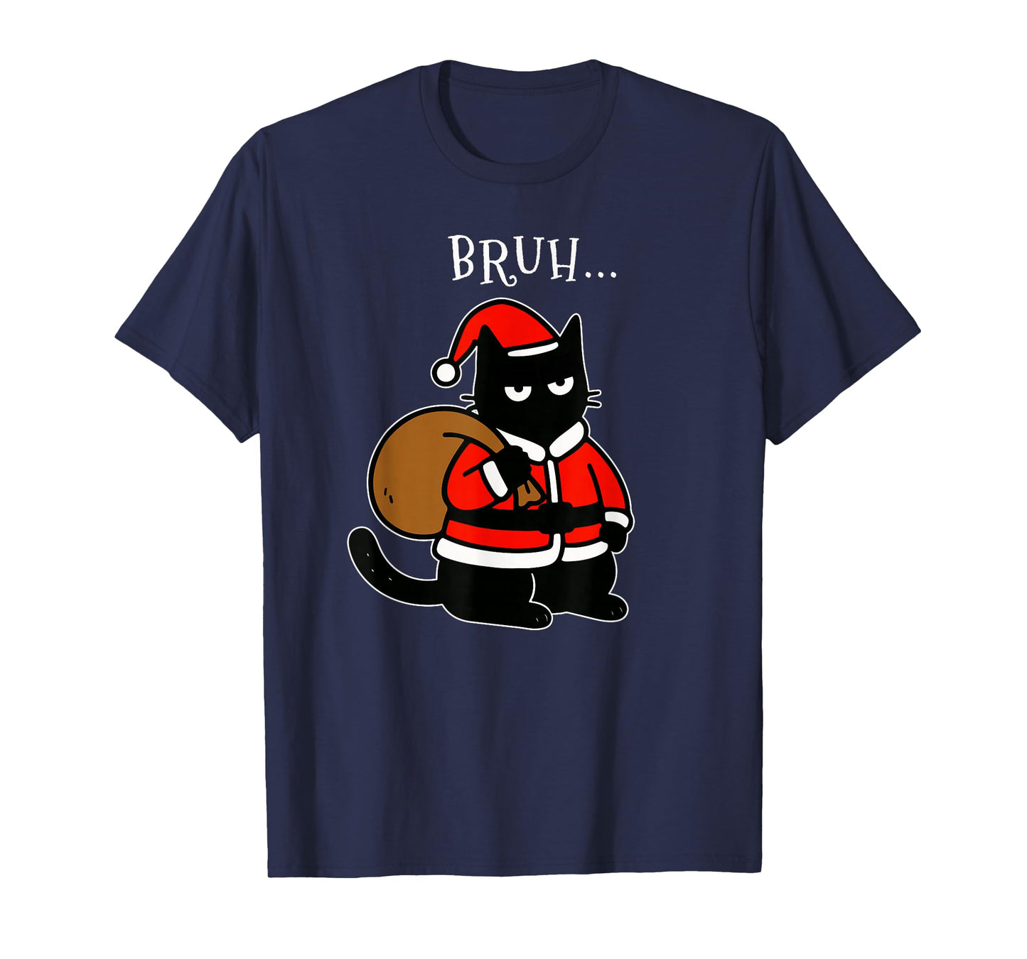 Funny Black Cat Santa Bruh Christmas Kitty Xmas Cat Lovers T-Shirt