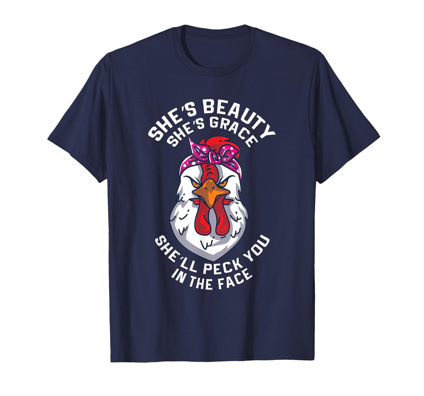 Angry Chicken Peck You In The Face Hen Animal Gift T-Shirt