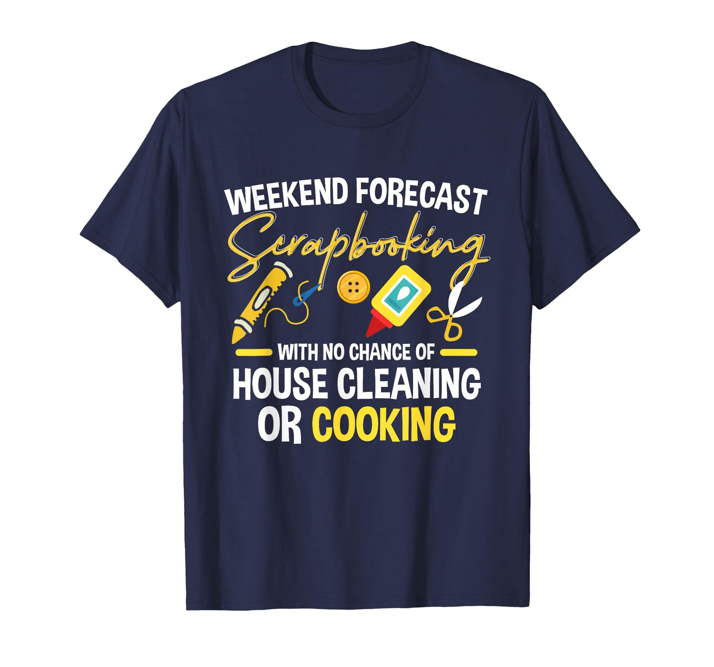Crafting Scrapbook Crafter Weekend Forecast Scrapbooking T-Shirt