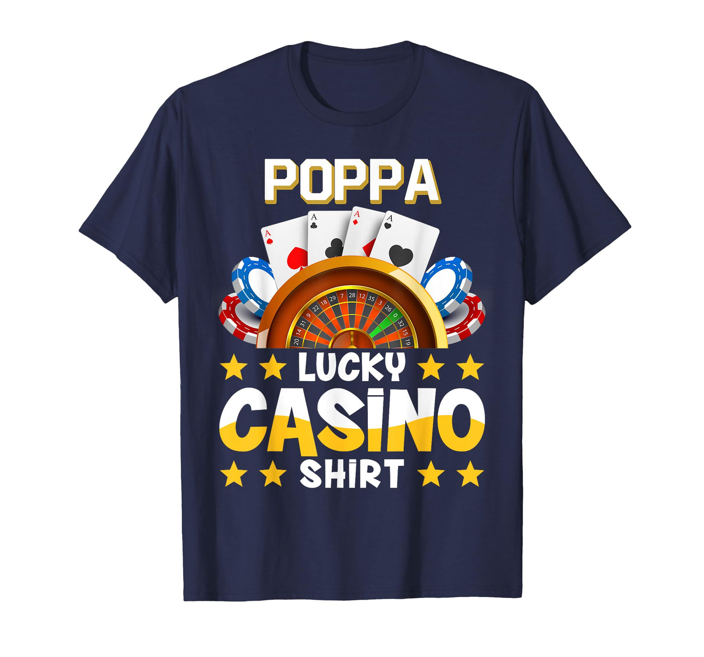 Casino Funny Shirt Poppa Lucky Casino Shirt T-Shirt