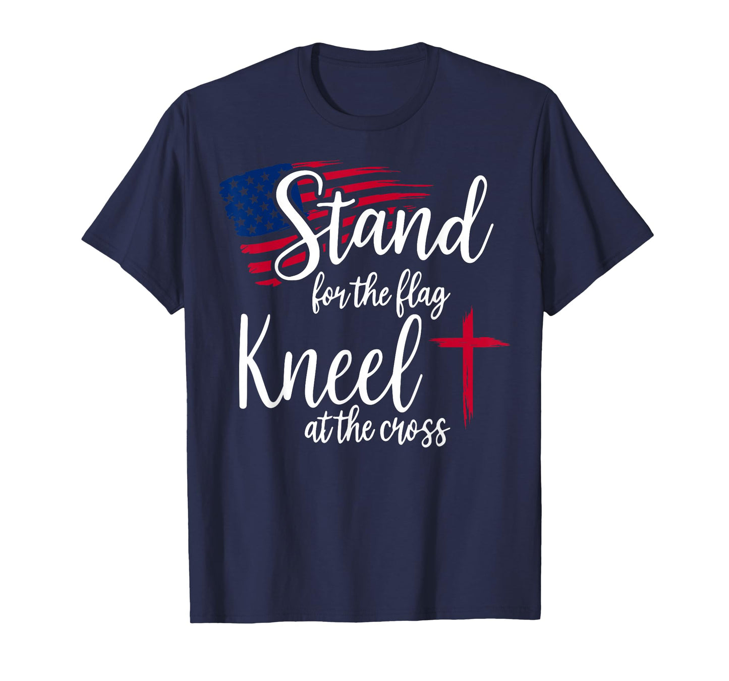 Stand for The Flag, Kneel for The Cross USA Flag T-Shirt