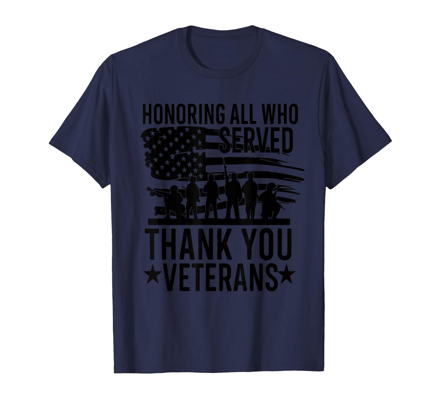Honoring All Who Served Thank You Veterans Day T-Shirt