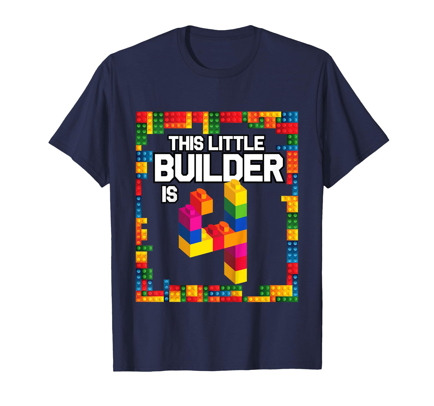 4 Year Old Building Blocks Birthday T Shirt Brick 4th Gift T-Shirt