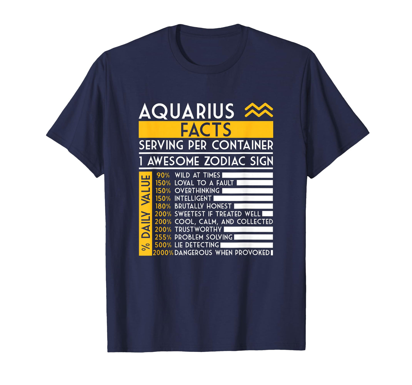 Aquarius Facts Zodiac Sign Horoscope Funny Astrology T-Shirt