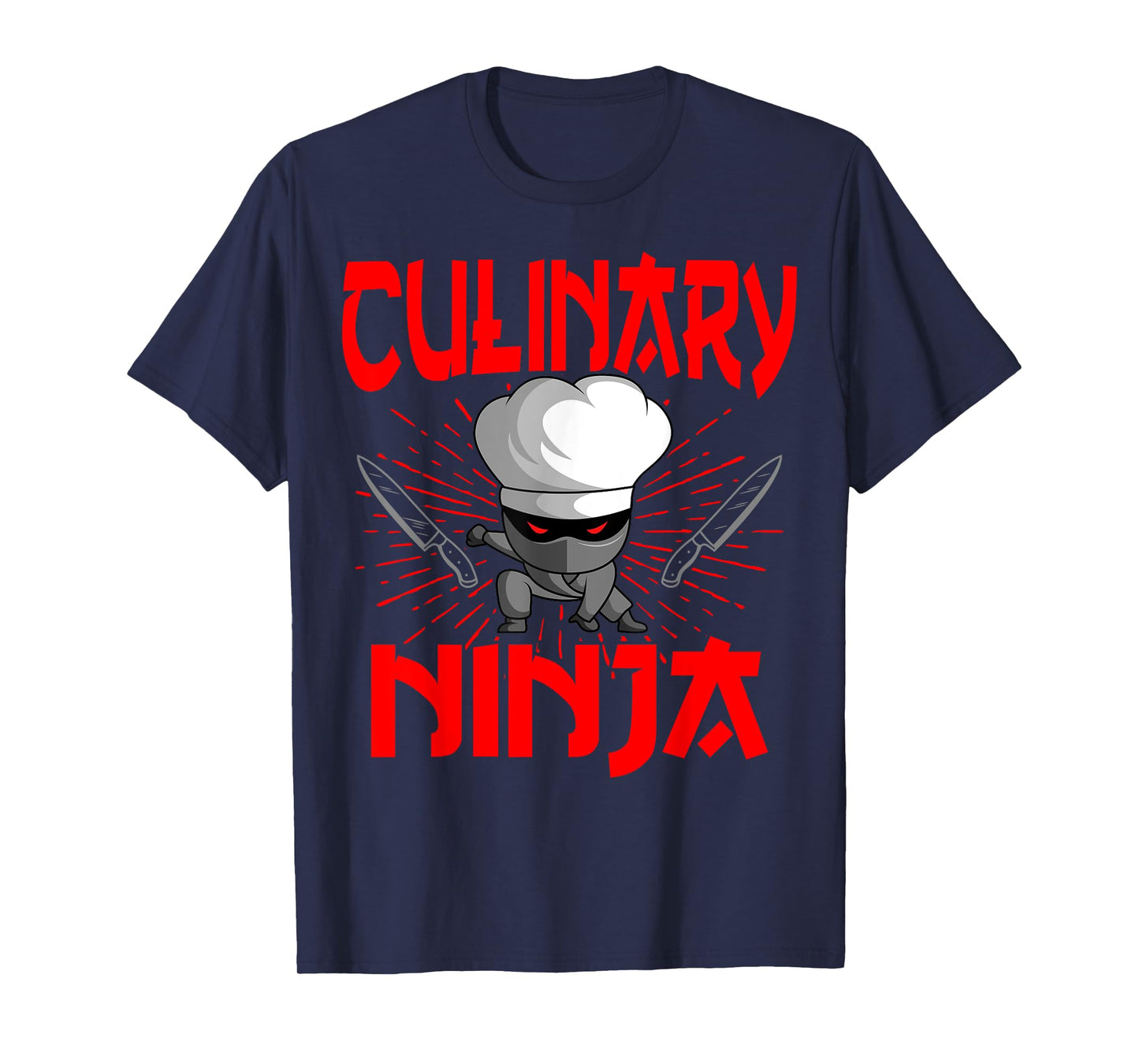 Chef Ninja Cook Kitchen Knife Hat Culinary Sous-Chef Cuisine T-Shirt