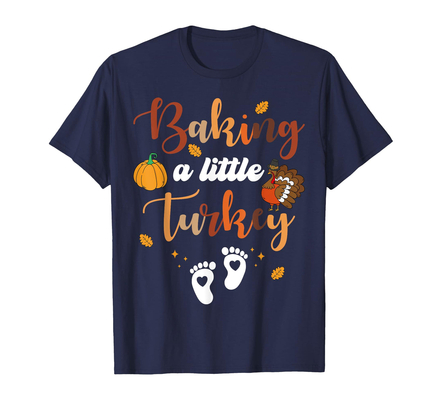 Baking A Little Turkey Thanksgiving Pregnancy Announcement T-Shirt
