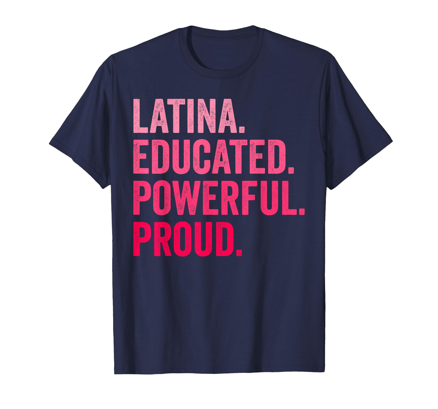Latina Educated Powerful Proud Retro T-Shirt