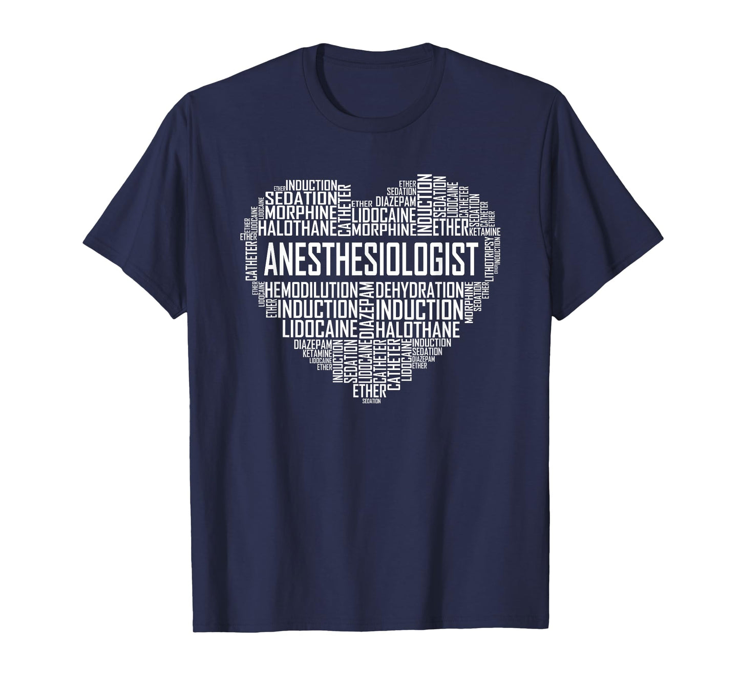 Anesthesiologist Heart Gift Anesthesia Doctor Gifts T-Shirt
